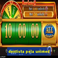 dentista pela unimed